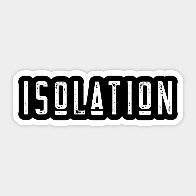 Isolation Sticker by Lasso Print